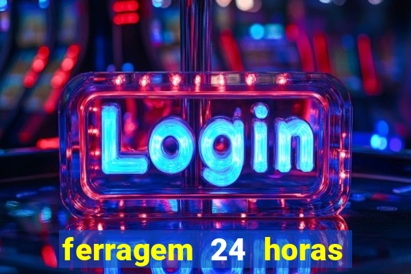 ferragem 24 horas porto alegre